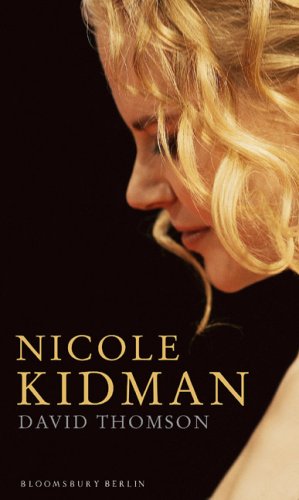 Nicole Kidman: Eine Biographie